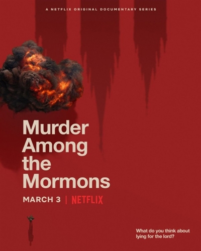 넷플릭스 오리지널 다큐멘터리 시리즈 <모르몬교 살인사건> 포스터.