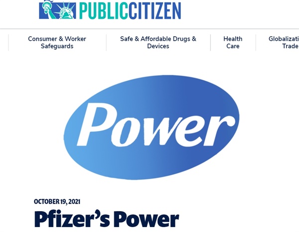  미국의 소비자보호단체인 퍼블릭시티즌(Public Citizen)이 발표한 보고서 <화이자의 권력, Pfizer's Power> 