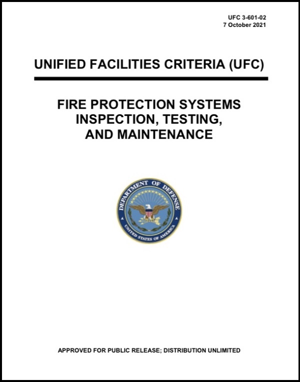 미 국방부 소방시설 점검 및 유지보수 기준인 'Unified Facilities Criteria 3-601-02' (2021 Edition)
