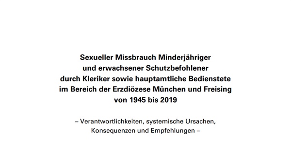'1945년부터 2019년까지 뮌헨-프라이싱 대교구 관할 지역에서 벌어진 사제와 교회 관계자들의 아동과 취약한 성인을 대상으로 자행한 성추행' 보고서 표지. 