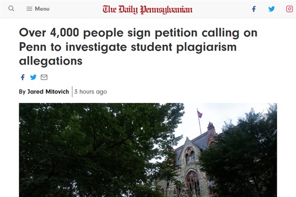 19일 <데일리 펜실베이니안>에 '유펜이 학생들의 표절 혐의를 조사하라고 요구하는 청원에 4000명 이상이 서명했다'는 기사가 실렸다.