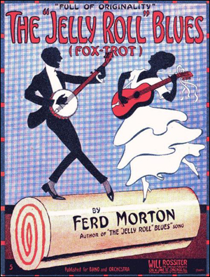 퍼드 모튼(Ferd Morton)은 재즈를 악보로 옮긴 첫 음악가였다. 사진은 1905년에 발간된 그의 악보집 <젤리 롤 블루스>.