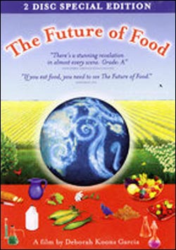  다큐멘터리 영화 <먹거리의 미래(The Future of Food)>