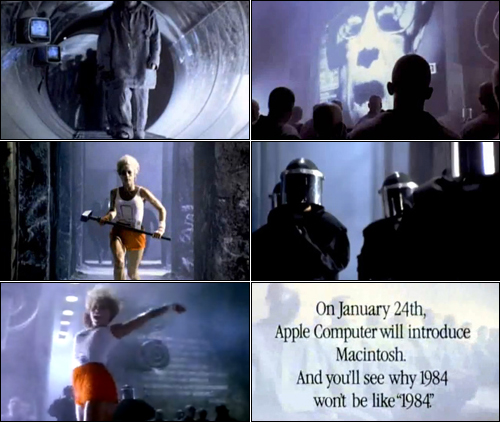 애플이 매킨토시 첫 모델을 내놓으며 선보인 1984년 텔레비전 광고. 대중적 기술이 선사하는 해방의 기쁨을 묘사한다. '1984년은 더 이상 조지 오웰이 묘사한 암울한 통제 기술의 시대가 아닐 것'이라는 문구가 보인다.