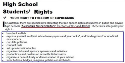 캘리포니아주 교육법에 의한 학생의 권리 안내. 주교육법에 별도 조문으로 유인물배포, 게시판 사용, 교내집회, 버튼, 뱃지 착용 등 학생의 권리를 보장하고 있다고 안내하고 있다.