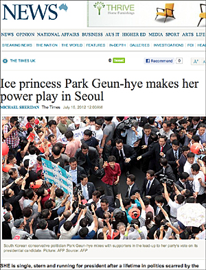 7월 16일자, <더 오스트레일리안> 인터넷 판, "얼음 공주 박근혜가 서울에서 그녀의 힘을 과시하다." 
