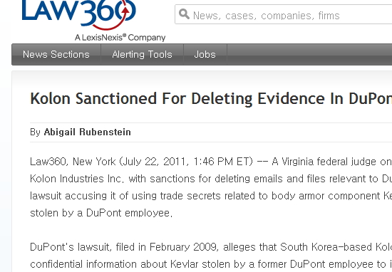 미국의 법률 전문매체 LAW360에서 2011년 7월 22일 보도한 기사. 코오롱이 증거 은멸을 했고 법원에서 제재를 받았다는 내용이다.