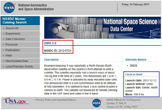 미국항공우주국 나사(NASA) 홈페이지에는 광명성 3호가 KMS 3-2 인공위성으로 등재되어 있다. 인공위성 고유식별번호인 NSSDC ID ‘2012-072A’라는 고유번호도 부여받았다.