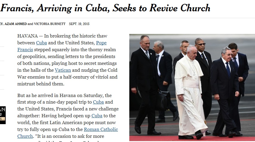 <뉴욕타임스>가 프란치스코 교황이 라울 카스트로 의장과 나란히 걷는 사진과 함께 쿠바 방문 사실을 보도했다.