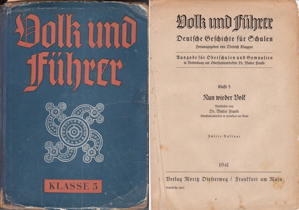 나치 정권 당시 발행된 역사 교과서 중의 하나인 'Volk und Fuhrer' 표지와 첫 페이지.