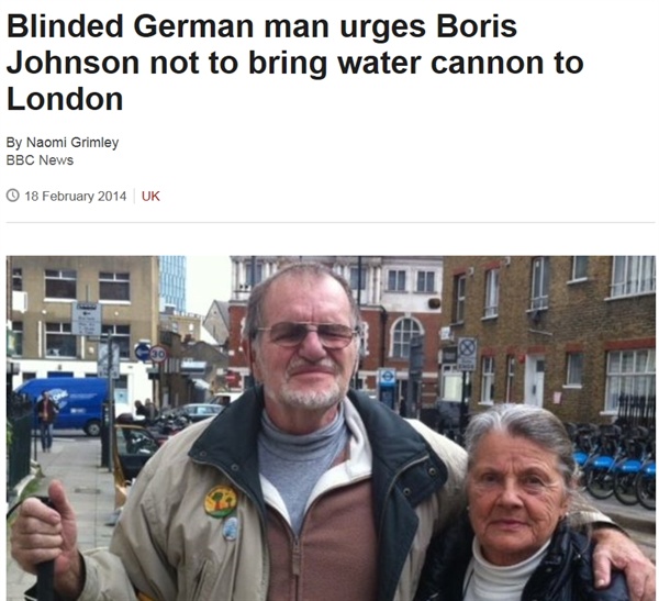 BBC 기사 갈무리. 시위 도중 물대포에 맞아 실명한 독일인 바그너씨는 런던시장에 물대포의 위험성을 경고했다.