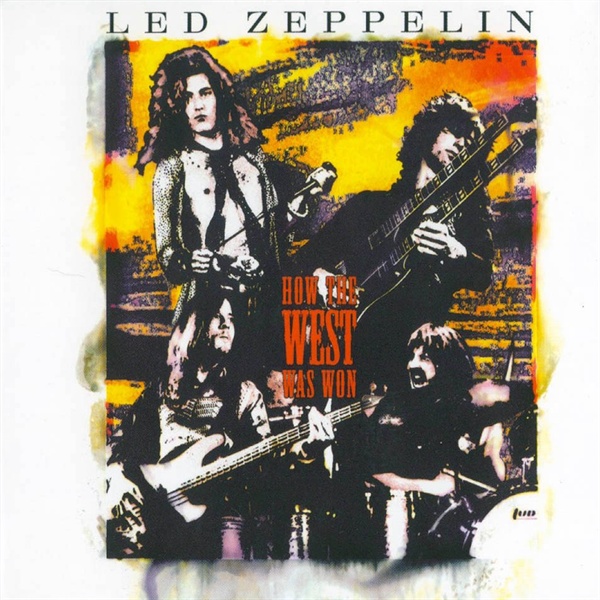  전설의 밴드가 남긴 위대한 기록, 레드 제플린(Led Zeppelin)의 <하우 더 웨스트 워즈 원(How The West Was Won)>.
