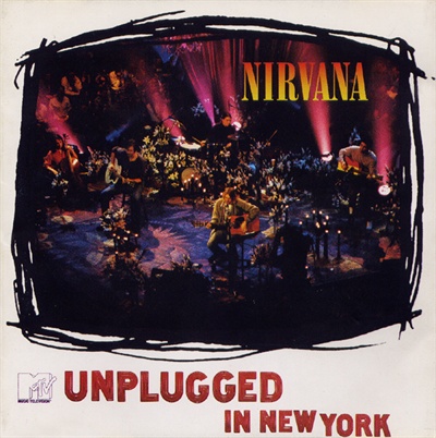  커트 코베인 사후에 발매된 너바나의 < Unplugged In New York >.  자신의 비극을 미리 예감이라도 한듯한 그의 처절한 목소리가 어쿠스틱 연주에 실려 듣는 이들의 마음을 애잔하게 만들었다.