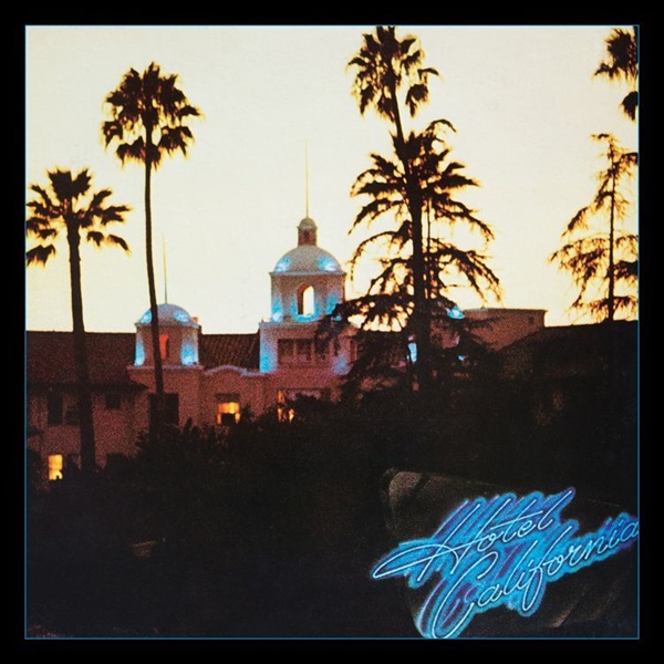 이글스의 1976년 명반 < Hotel California >. 최근 발매 40주년 기념반으로 재탄생했다.