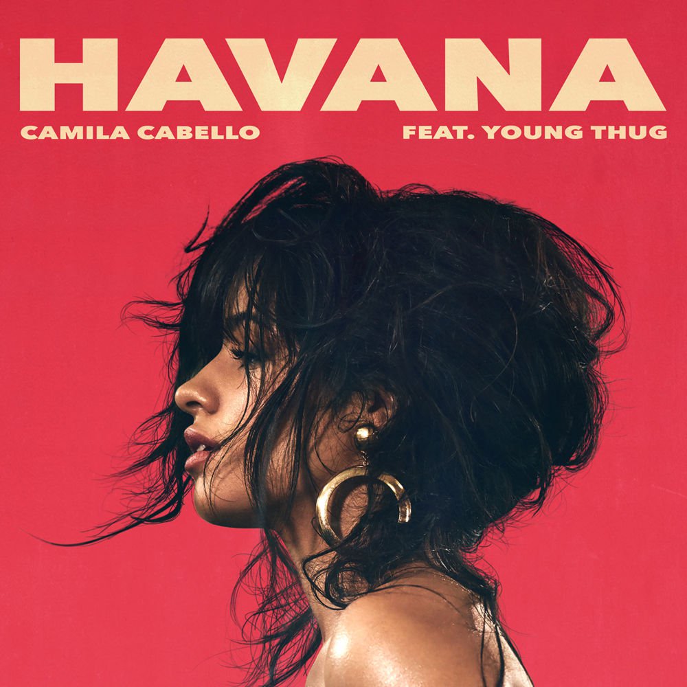  카밀라 카베요(Camilla Cabello)의 히트 싱글 'Havana'