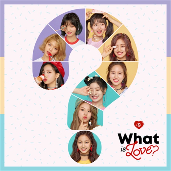  트와이스의 새 음반 < What Is Love ? > 표지.  타이틀곡은 소속사 JYP의 수장 박진영이 만들었다.