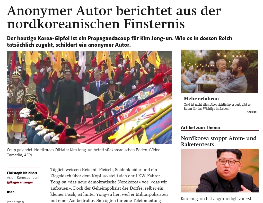 ‘베르너 차이퉁(Berner Zeitung)’지는 ‘영리한 김정은은 과소평가 받아왔다’란 제목의 기사에서 “북한의 독재자 김정은이 판문점에서 세계를 놀라게 했다”고 보도했다. 
