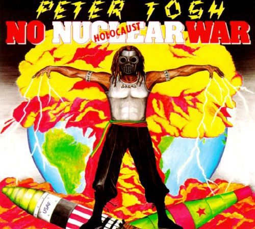  1987년 피터 토시(Peter Tosh)의 앨범 < No Nuclear War >