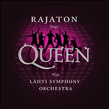  Rajaton - Sings Queen With Lahti Symphony Orchestra