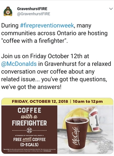올해 캐나다 온타리오 주에서 개최하는 '2018 불조심 강조주간' 행사 중 하나인 '소방대원과 함께 커피를' 이라는 이벤트. 소방대원들과 함께 커피를 마시면서 화재예방에 관한 이야기를 나눌 수 있다. (출처: GravenhurstFIRE 트위터 갈무리) 