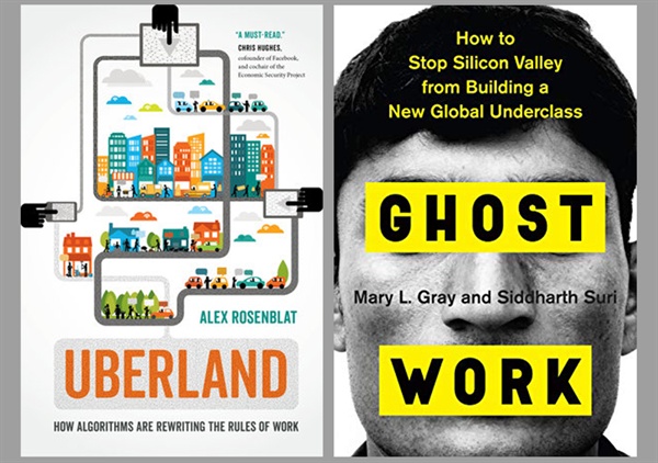 우버 등의 플랫폼 사업자들이 어떻게 노동과 사회를 파괴하는지 분석하는 책들이 속속 나오고 있다. 왼쪽부터 <우버랜드>와 <유령노동>.