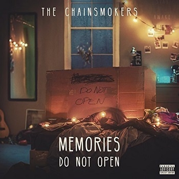  The Chainsmokers < Memories...Do Not Open >(2017)