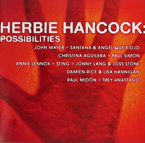  영화 < 허비 행콕: 무한한 가능성 > 지난 2005년 음반 < Possibilities > 녹음 과정을 영상에 담은 음악 다큐멘터리 작품이다. (동명 음반 표지)