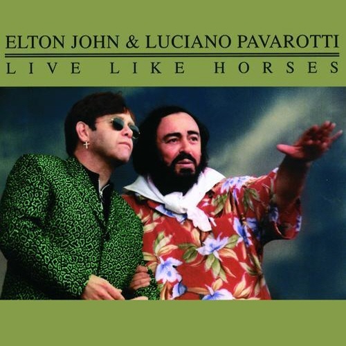  엘튼 존과 성악가 루치아노 파바로티의 싱글 < Live LIke Horses > 표지.  그동안 수많은 유명 음악인들과의 협업으로 다양한 작품을 만들어낸 바 있다. 