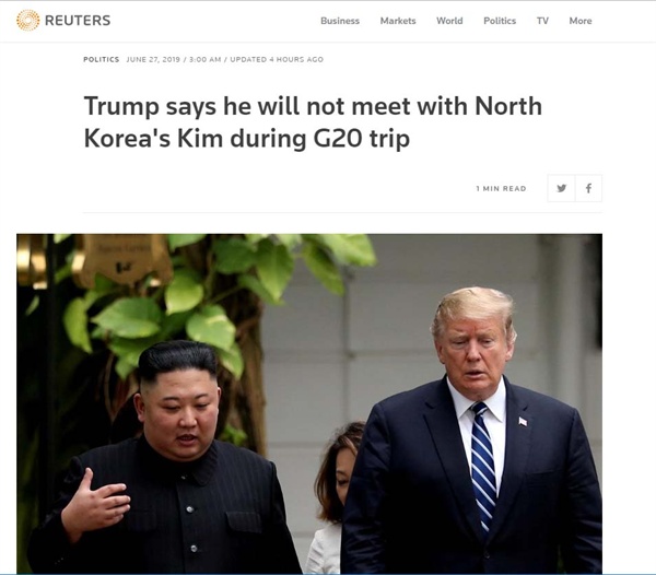 도널드 트럼프 미국 대통령이 "이번 아시아 방문 기간에 김정은 북한 국무위원장을 만나지 않을 것"이라고 로이터통신이 보도했다. 사진은 로이터통신 홈페이지 화면 캡쳐. 