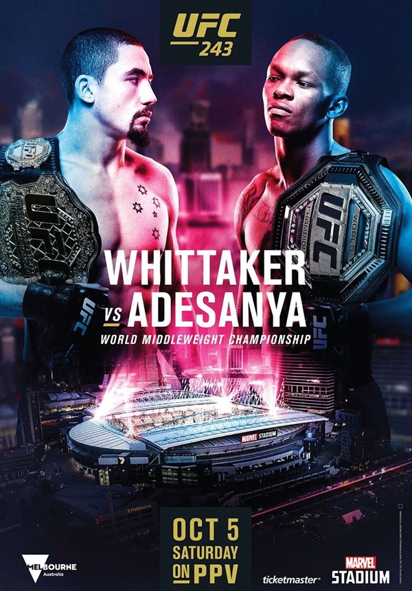  휘태커 VS 아데산야 'UFC 243 대회' 공식 포스터