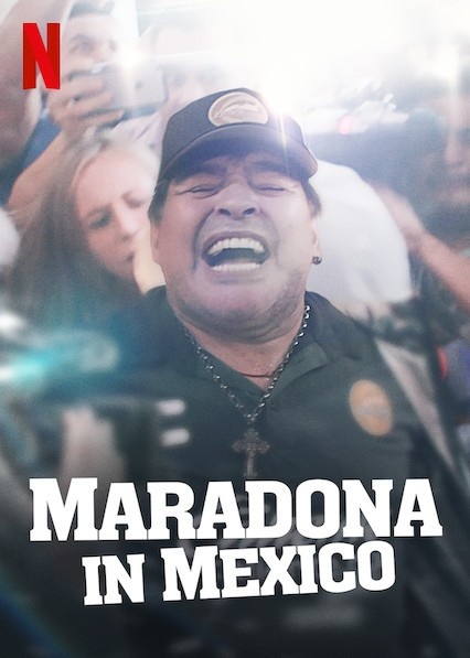  넷플릭스 오리지널 다큐멘터리 <시날로아의 마라도나> 포스터. 