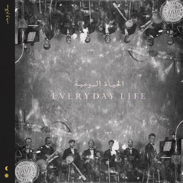  콜드플레이의 8집 < Everyday Life >는 밴드의 후반기 커리어에서 가장 인상적인 작품이다.