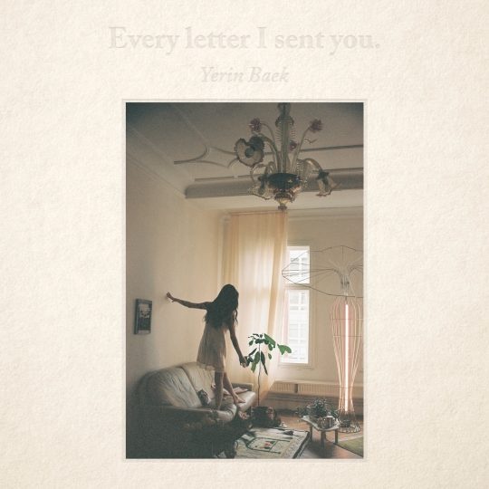  백예린의 첫 정규 앨범 < Every Letter I Sent You >