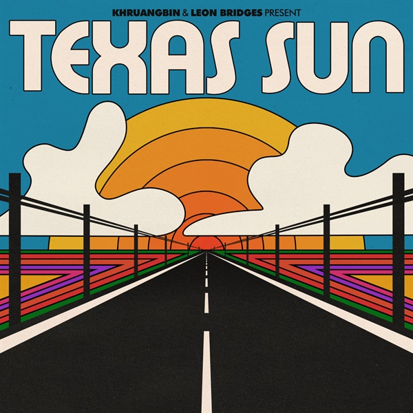  크루앙빈과 리온 브릿지스의 EP < Texas Sun >