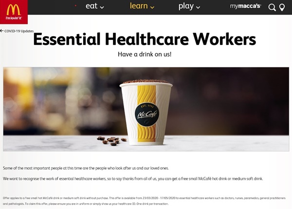 호주 맥도날드에서 제공되는 의료업종종사자를 위한 무료 커피 
(출처: https://mcdonalds.com.au/essential-healthcare-workers)