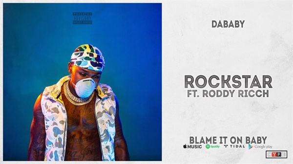  2020년 6월 2주차 빌보드 싱글 차트 1위에 오른 래퍼 다베이비(Dababy)의 노래 제목은 '록스타(Rockstar)'다.