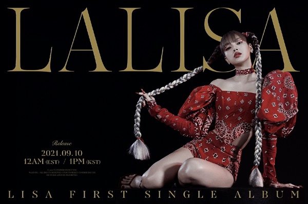 '리사' 첫 솔로 싱글 앨범 'LALISA' 블랙핑크 리사가 10일 첫 솔로 싱글 앨범 < LALISA >를 발표한다. 솔로 앨범에는 타이틀곡 'LALISA'와 'MONEY'를 비롯해 총 4개 트랙이 수록됐다.