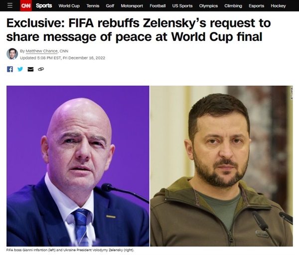 국제축구연맹(FIFA)의 볼로디미드 젤렌스키 우크라이나 대통령 월드컵 결승전 연설 영상 거부를 보도하는 미 CNN 방송 갈무리 