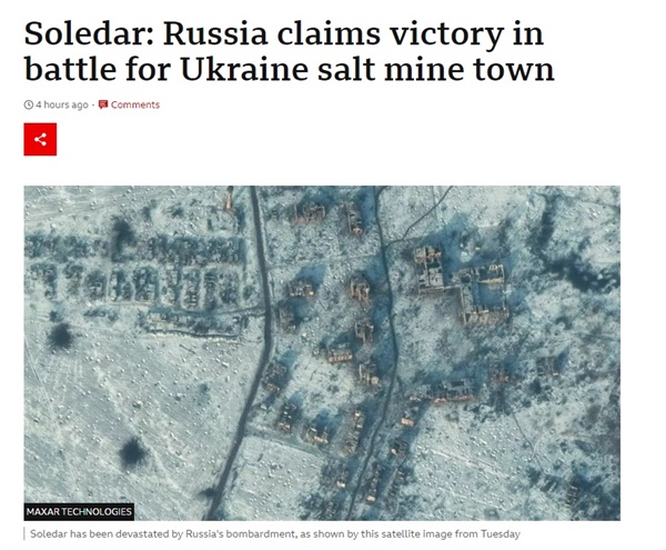 BBC 등 외신에 따르면 러시아 국방부는 5개월째 점령을 시도 중인 요충지 바흐무트로부터 북쪽으로 10km 떨어진 솔레다르를 "오랜 전투 끝에 점령했다"고 주장했다. 우크라이나 총참모부는 즉각 반박했다.
