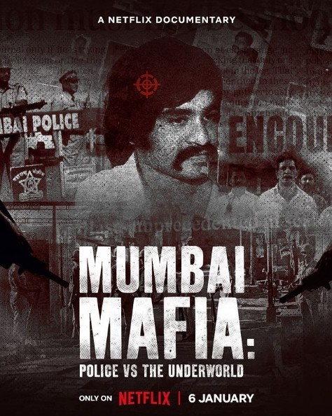 넷플릭스 오리지널 다큐멘터리 <뭄바이 마피아> 포스터.