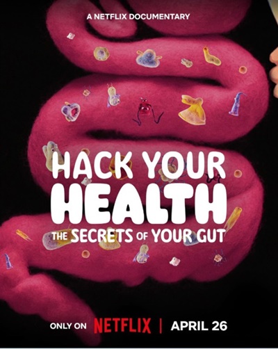  넷플릭스 오리지널 다큐멘터리 <건강을 해킹하다> 포스터.